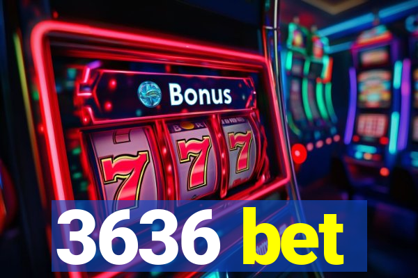 3636 bet